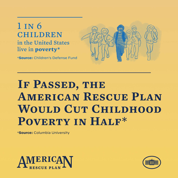 Plakat für den American Rescue Plan, das Text zeigt, der besagt, dass es die Kindarmäßigkeit in der Hälfte reduzieren würde, und ein Bild einer vielfältigen Gruppe von Menschen.