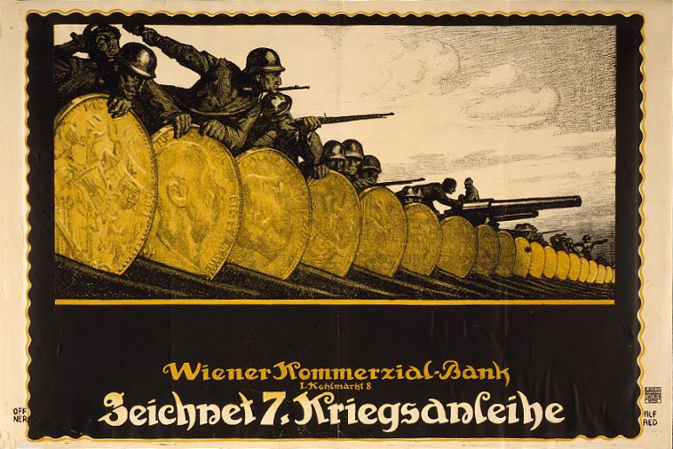 Eine Gruppe von Helmet tragenden Individuen mit Waffen, mit "Wiener Kommmerzial Bank" Text unten, auf einem deutschen Weltkriegspropagandaplakat für die deutsche Armee.