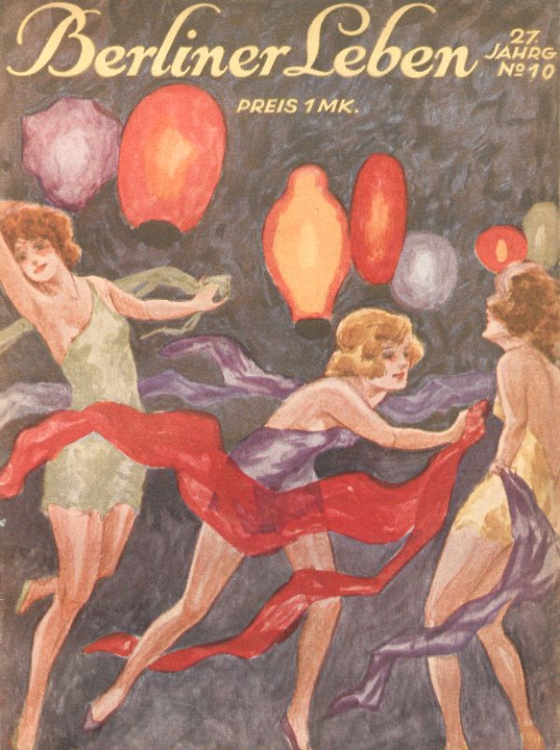 Ein Magazin-Cover mit einem Bild von drei Frauen in bunten Kleidern, die mit ausgestreckten Armen tanzen und von farbigen Ballons umgeben sind, mit dem Text 'Berliner Leben', der wahrscheinlich den Titel der Zeitschrift angibt.