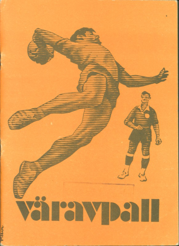 Ein Buchumschlag mit einem Mann in einem Fußballtrikot, der einen Fußball tritt, mit der Aufschrift "Värvall Football Programme".
