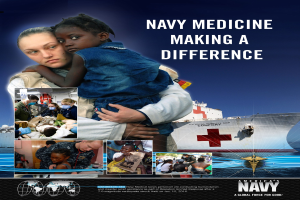Ein Plakat mit dem Titel "Navy Medicine Making a Difference" zeigt eine Frau mit einem Kind in der Mitte, umgeben von Bildern von Menschen, einem Schiff und Wasser.